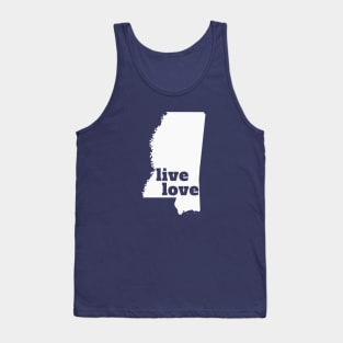 Mississippi - Live Love Mississippi Tank Top